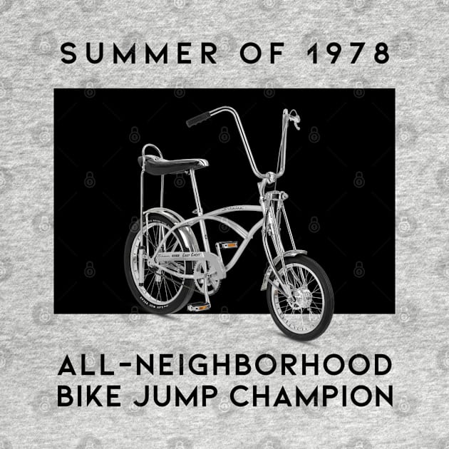 Summer of 1978 All-Neighborhood Bike Jump Champion by Flint Phoenix